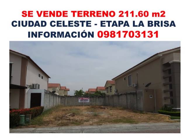 Terreno en venta Ciudad Celeste Etapa La Brisa