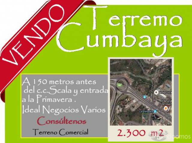 TERRENO COMERCIAL DE VENTA EN CUMBAYA INF. AL 0985813087