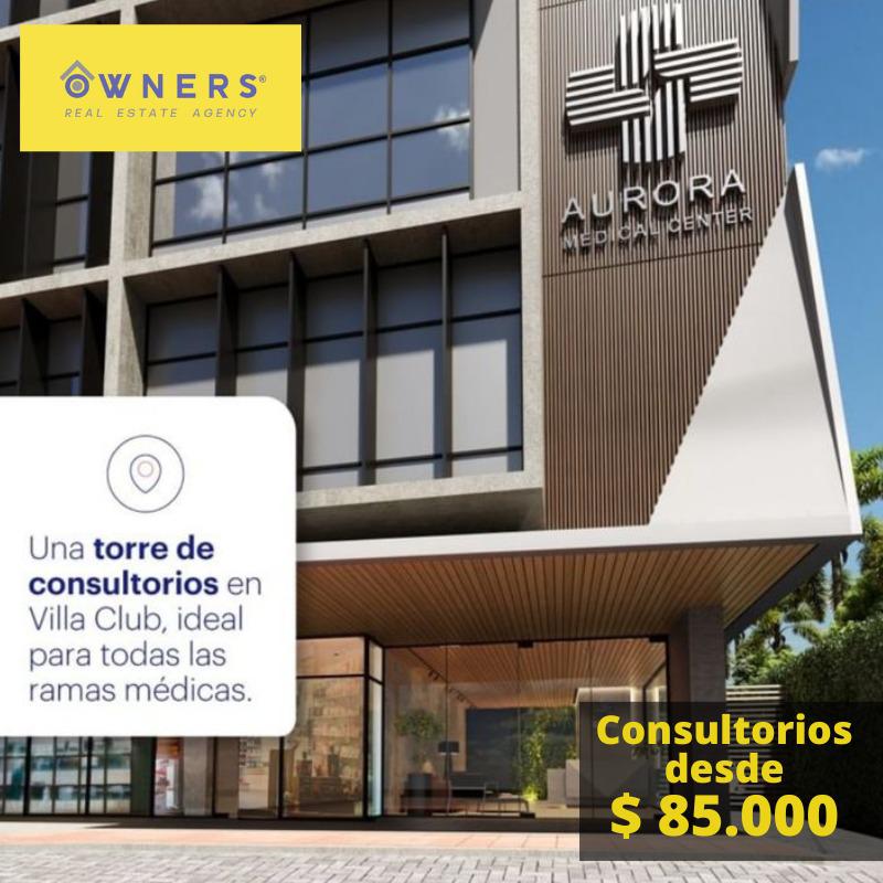 VENTA DE CONSULTORIOS  EN AURORA MEDICAL CENTER (JLR)