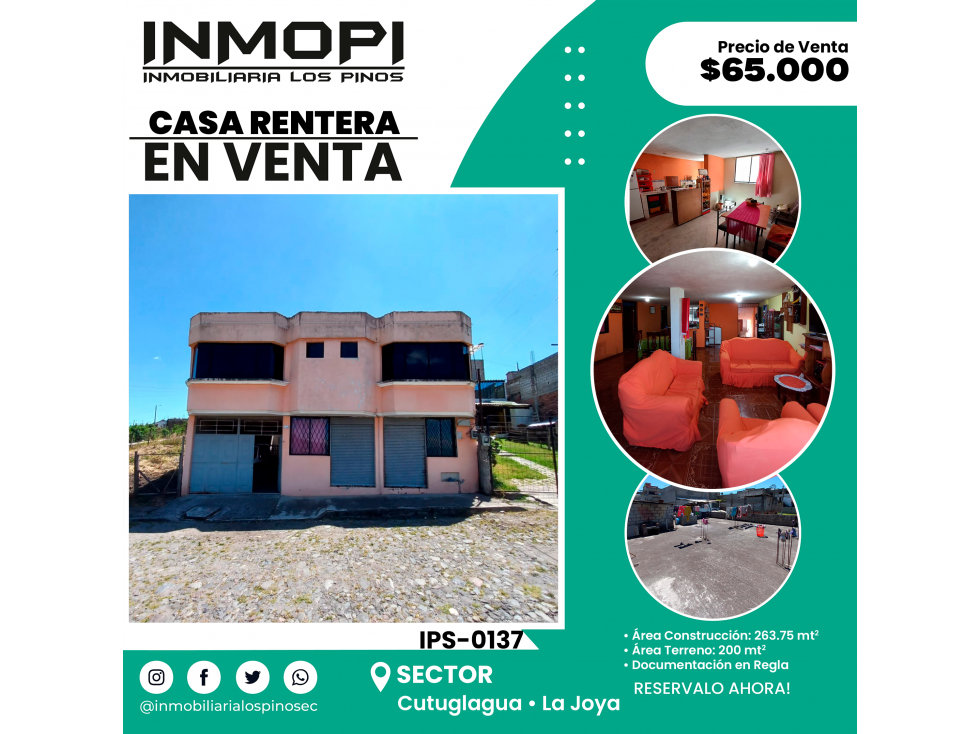 INMOPI VENDE CASA RENTERA, CUTUGLAGUA IPS ? 0137