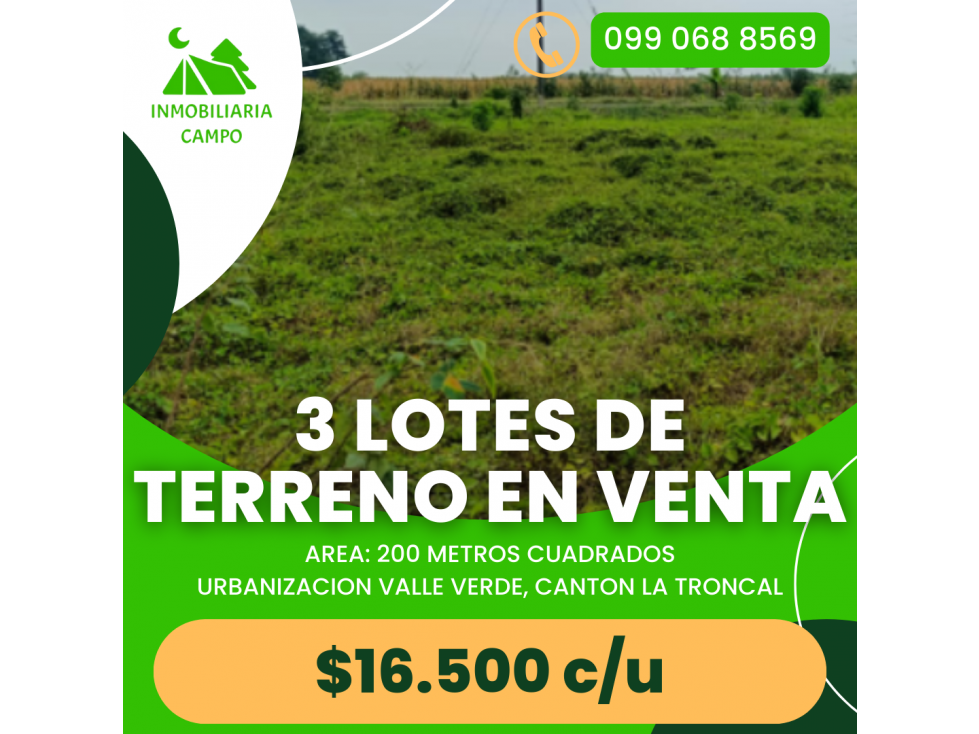 3 LOTES DE TERRENOS EN VENTA EN URBANIZACION VALLE VERDE